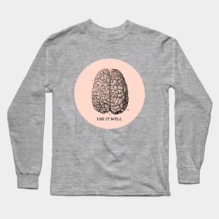 Use it well - Brain Long Sleeve T-Shirt